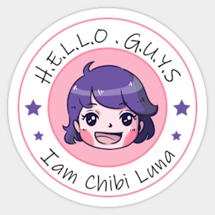 I am Chibi Luna Sticker